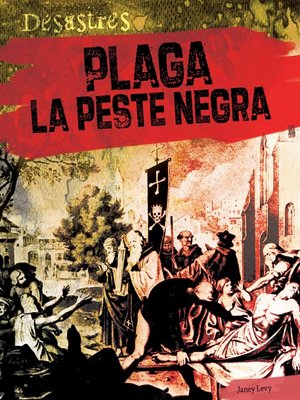 cover image of Plaga: La Peste Negra (Plague: The Black Death)